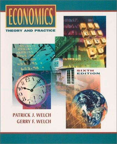 Patrick J. Welch: Economics (1997, John Wiley & Sons)