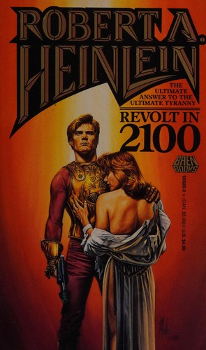 Revolt in 2100 (Paperback, 1981, Baen Books)