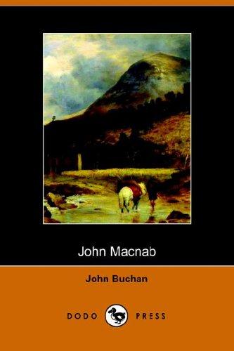 John Buchan: John Macnab (Paperback, 2005, Dodo Press)
