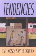 Eve Kosofsky Sedgwick: Tendencies (1993, Duke University Press, Duke University Press Books)
