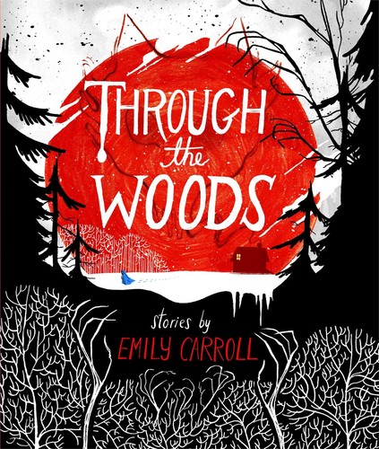 Through the woods (2014)