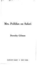 Dorothy Gilman: Mrs. Pollifax on Safari (1985, Fawcett)