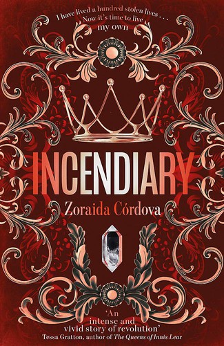 Zoraida Córdova: Incendiary (2020, Hodder & Stoughton)