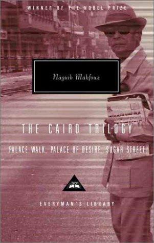 Naguib Mahfouz: The Cairo Trilogy (2001, Everyman's Library)