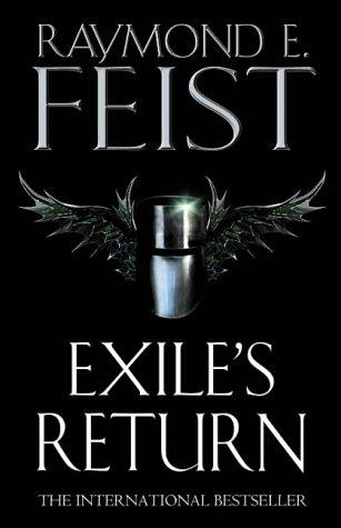 Raymond E. Feist: Exile's Return (Conclave of Shadows) (Paperback, 2005, Voyager)