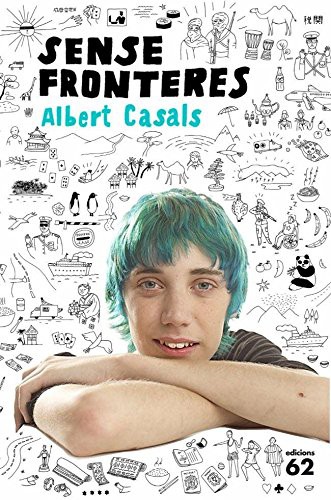 Albert Casals: Sense fronteres (Paperback, 2011, Edicions 62)