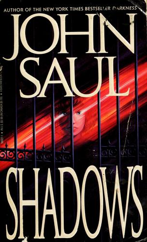 John Saul: Shadows (1993, Bantam Books)