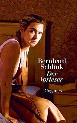 Bernhard Schlink: Der Vorleser (Paperback, 2017, Diogenes Verlag AG)