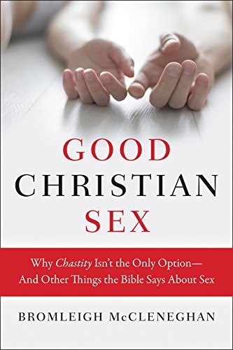 Good Christian Sex (Paperback, 2016, HarperOne)