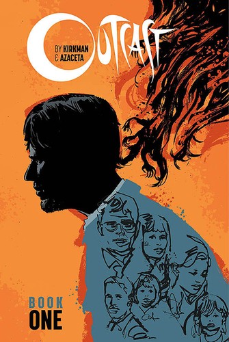 Outcast, Book One (Hardcover, 2016, Image Comics)