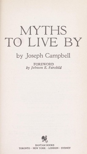 Myths to Live by (Paperback, 1982, Bantam Books)