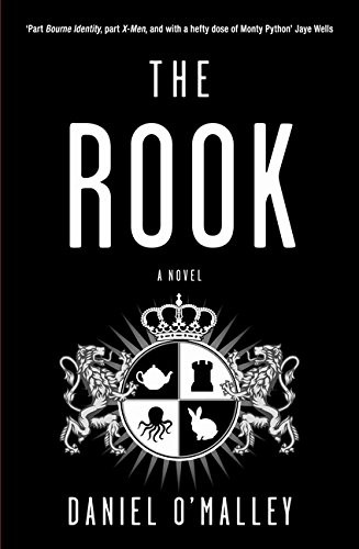 The Rook (Paperback, 2012, Little, Brown)