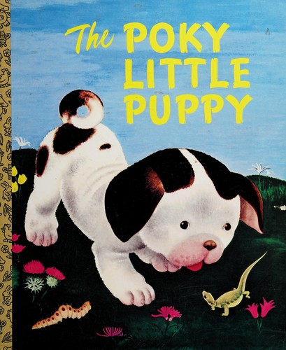 Janette Sebring Lowrey: The Poky Little Puppy (Hardcover, 1942, Simon and Schuster, Inc.)