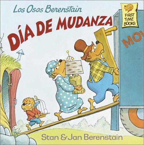 Stan Berenstain: Los Osos Berenstain día de mudanza (Spanish language, 1994, Random House)
