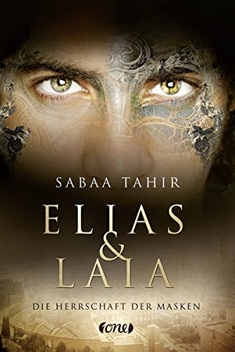 Sabaa Tahir: Elias & Laia (German language, ONE)