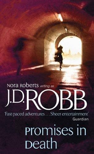 Nora Roberts: Promises in Death (Paperback, 2009, Putnam)