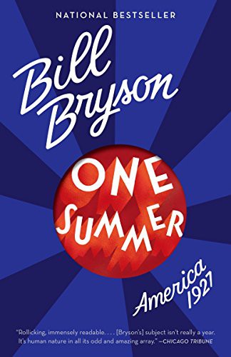 Bill Bryson: One Summer (Paperback, 2014, Anchor)