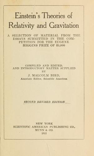 J. Malcolm Bird: Einstein's theories of relativity and gravitation (1922, Scientific American Pub. Co.)