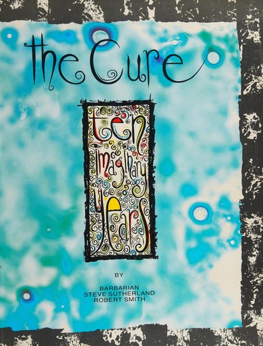 Lydie Barbarian, Barbarian, Steve Sutherland, Robert Smith undifferentiated: The Cure (Paperback, 1988, Zomba Books)