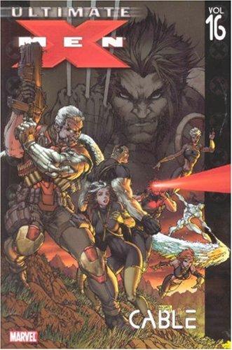 Ultimate X-Men Vol. 16 (Paperback, 2007, Marvel Comics)