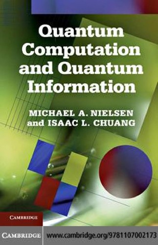 Michael A. Nielsen: Quantum computation and quantum information (2010, Cambridge University Press)