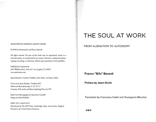 Franco Berardi: The soul at work (2009, Semiotext(e))