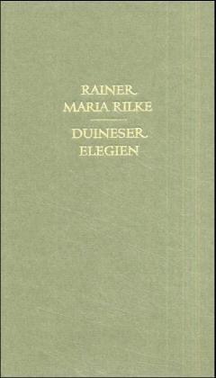 Rainer Maria Rilke: Duineser Elegien. (Hardcover, German language, 1989, Insel, Frankfurt)