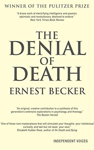 The Denial of Death (Paperback, 2011, Souvenir Press)
