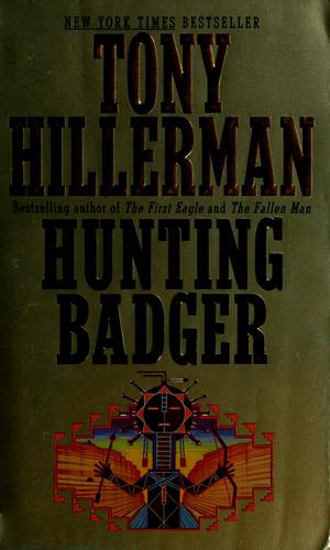 Tony Hillerman: Hunting badger (1999, HarperCollins Pub.)