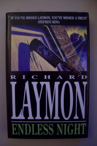 Richard Laymon: Endless Night (Hardcover, Headline Book Publishing)