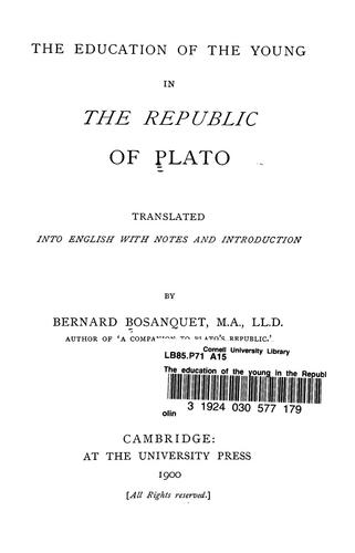 Plato: The education of the young in the Republic of Plato (1900, University Press)