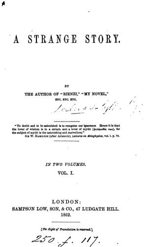 Edward Bulwer Lytton, Baron Lytton: A strange story, by the author of 'Rienzi'. (1862)