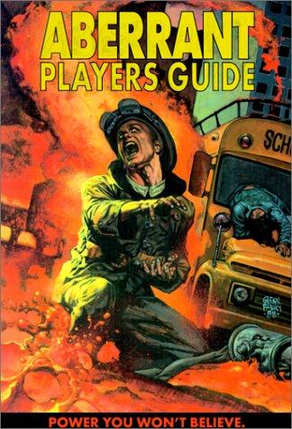 Andrea Bates, Bruce Baugh, Deird're Brooks: Aberrant Players Guide (Aberrant Roleplaying, WW8505) (Aberrant) (Paperback, 2001, White Wolf Publishing)
