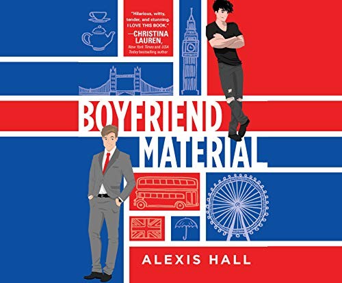 Boyfriend Material (AudiobookFormat, 2020, Dreamscape Media)