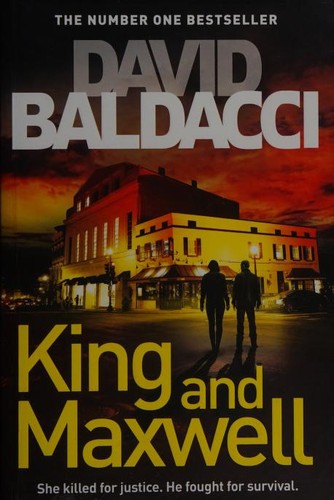 David Baldacci: King and Maxwell (2020, Pan Books)