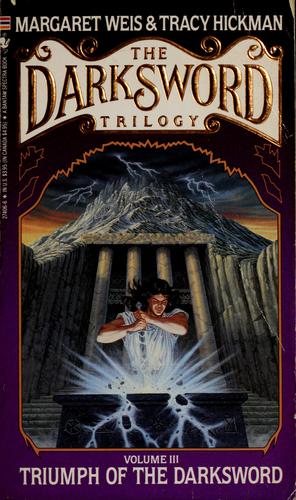Margaret Weis, Tracy Hickman: Triumph of the darksword (1988, Bantam Books)