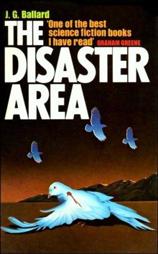 J. G. Ballard: The Disaster Area (Paperback, 1973, Triad Books)