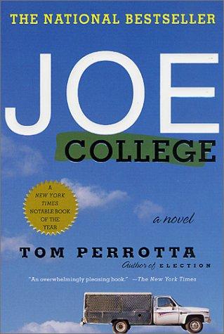 Tom Perrotta: Joe College (Paperback, 2001, St. Martin's Griffin)