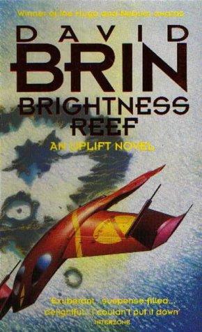 Brightness Reef (Uplift) (Paperback, 1996, Orbit)