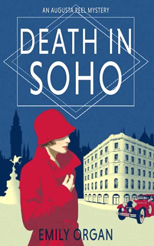 Death in Soho (Paperback, 2021, Emily Organ)