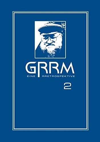 George R. R. Martin: GRRM - Eine Retrospektive Band 2 (Hardcover, 2014, Fanpro)