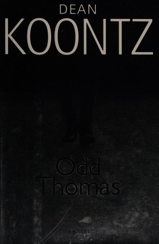 Dean R. Koontz: Odd Thomas (Hardcover, 2003, Bantam Books)