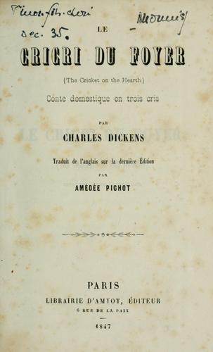 Cricri du foyer = (The cricket on the hearth) (French language, 1847, Amyot)