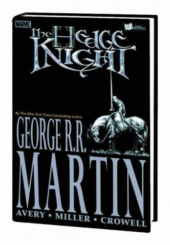 George R. R. Martin, Ben Avery, Mike Miller: Hedge Knight, Vol. 1 (Book Market Edition) (Hardcover, 2006, Marvel Comics)