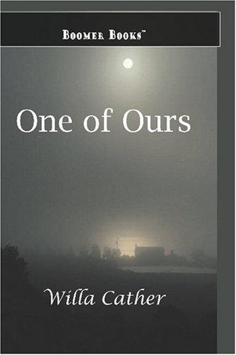 One of Ours (Paperback, 2007, Boomer Books)