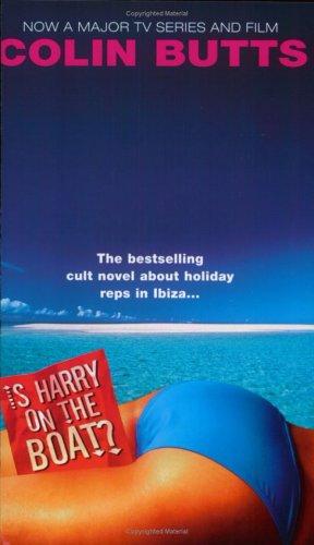 Colin Butts: Is Harry on the Boat? (Paperback, Orion, Orion Publishing Group, Limited)