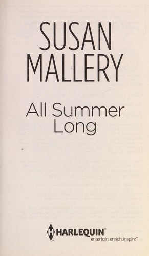 Susan Mallery: All summer long (2012, Harlequin)