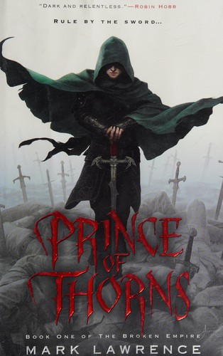 Prince of Thorns (Hardcover, 2011, Ace)