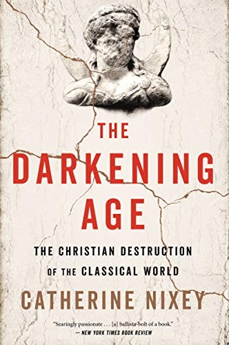 The Darkening Age (Paperback, 2019, Mariner Books)