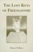 Manly P. Hall: Lost Keys of Freemasonry (Hardcover, 1994, Macoy Publishing and Masonic Supply Company,)